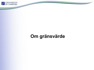 Om gränsvärde
 
