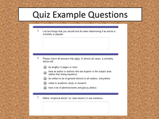 Quiz Example Questions
 