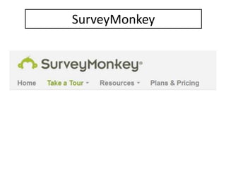 SurveyMonkey
 