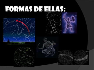 Formas de ellas: