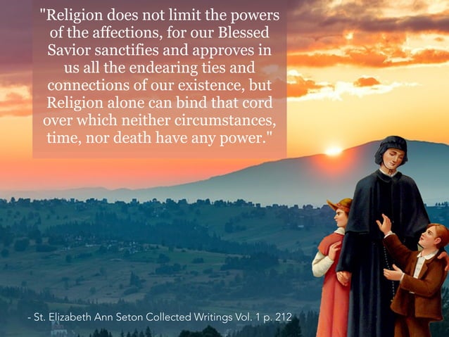 Quotes of St. Elizabeth Ann Seton | PPT