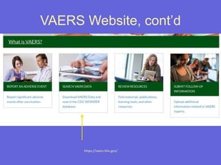 VAERS Website, cont’d
https://vaers.hhs.gov/
 