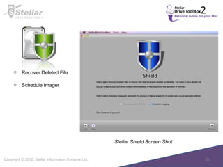 Stellar Shield Screen Shot  Recover Deleted File Schedule Imager 