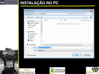 INSTALAÇÃO NO PC  