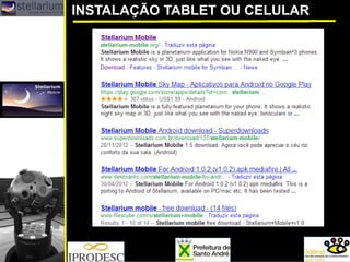 INSTALAÇÃO TABLET OU CELULAR  
