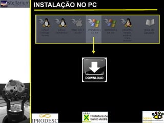 INSTALAÇÃO NO PC
 