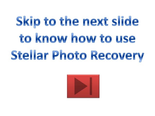 stellar photo recovery 5.0 key stellar photo recovery 5.0 key