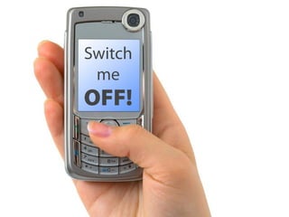 Switch
 me
OFF!
 
