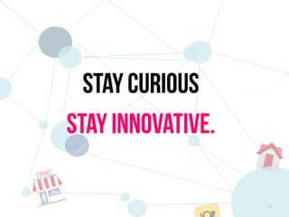 Innovation on the last mile