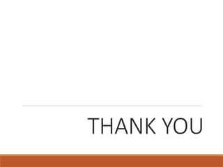 THANK YOU
 