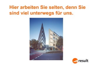 Stellenanzeige Vertriebsprofi bei result