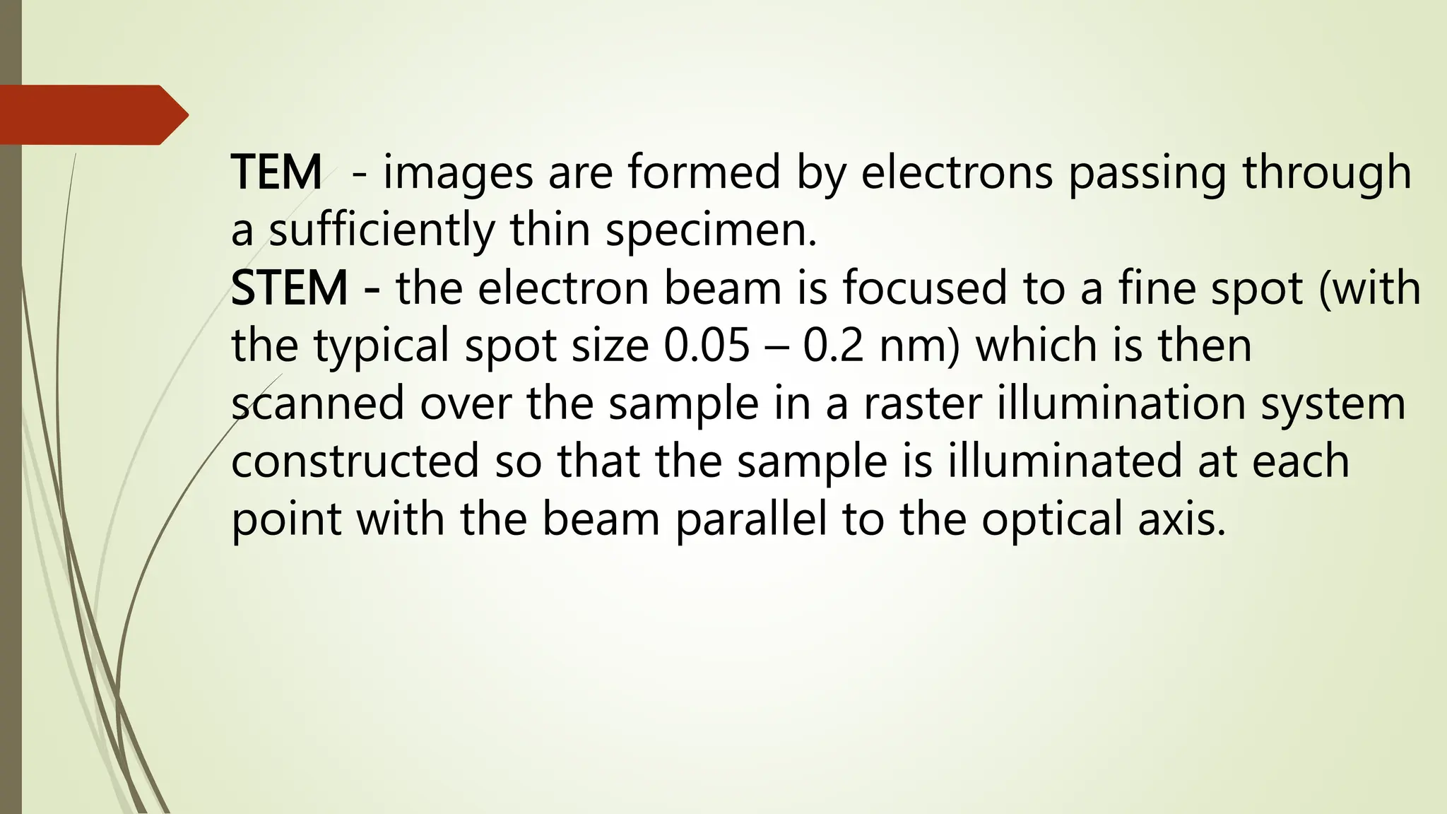 Scanning transmission electron microscopy | PPTX