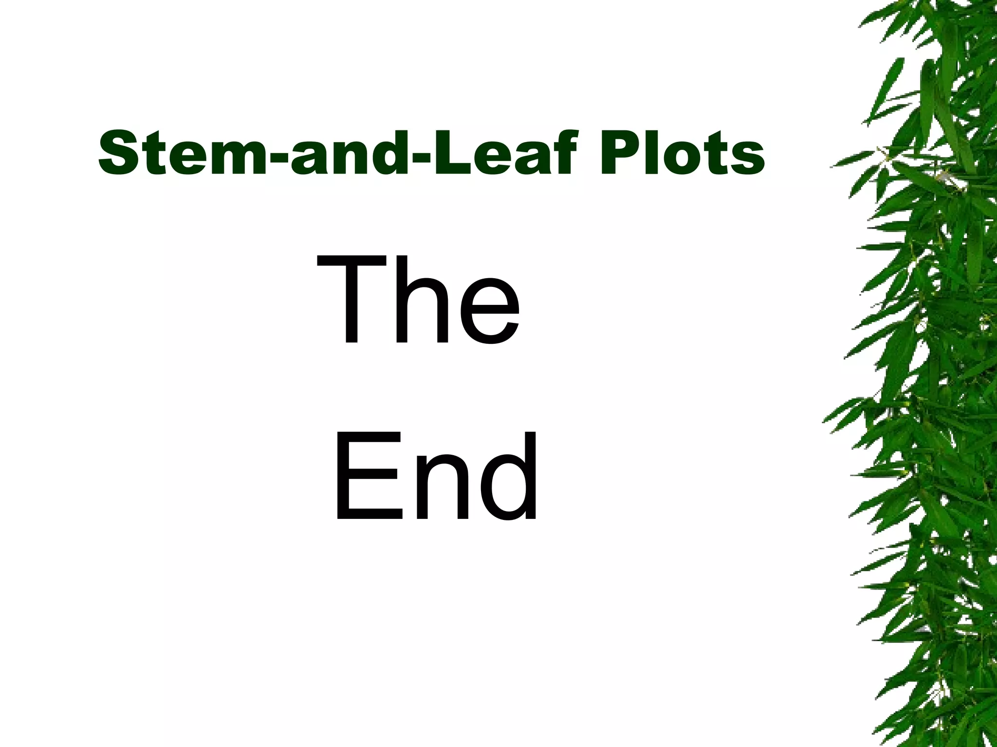 Stem and-leaf plots | PPT