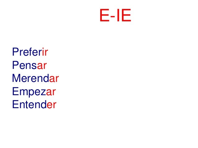 Más STEM CHANGING VERBS