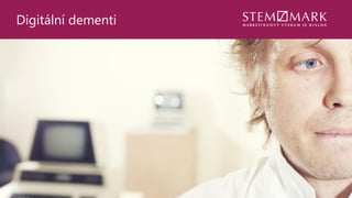 Digitální dementi
 