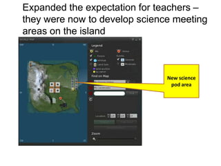 Expanded the expectation for teachers –
they were now to develop science meeting
areas on the island



                               New science
                                pod area
 