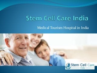 Medical Tourism Hospital in India
 