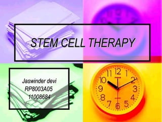 STEM CELL THERAPY Jaswinder devi RP8003A05  11008684 