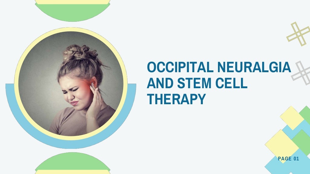 Stem Cell Therapy For Occipital Neuralgia | Dr. David Greene R3 Stem ...