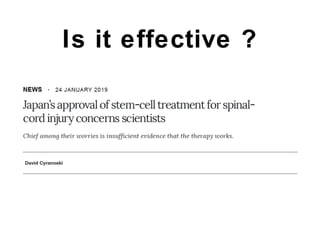 Stem cell therapy in spinal cord injury - Debate (Against the motion) | PPT