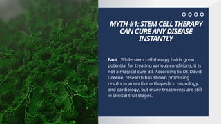 Stem Cell Therapy Myths vs. Facts Dr. David Greene Arizona Perspective ...