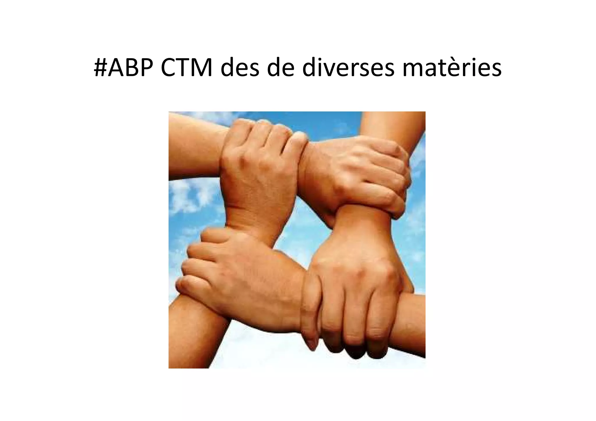 #ABP CTM des de diverses matèries
 