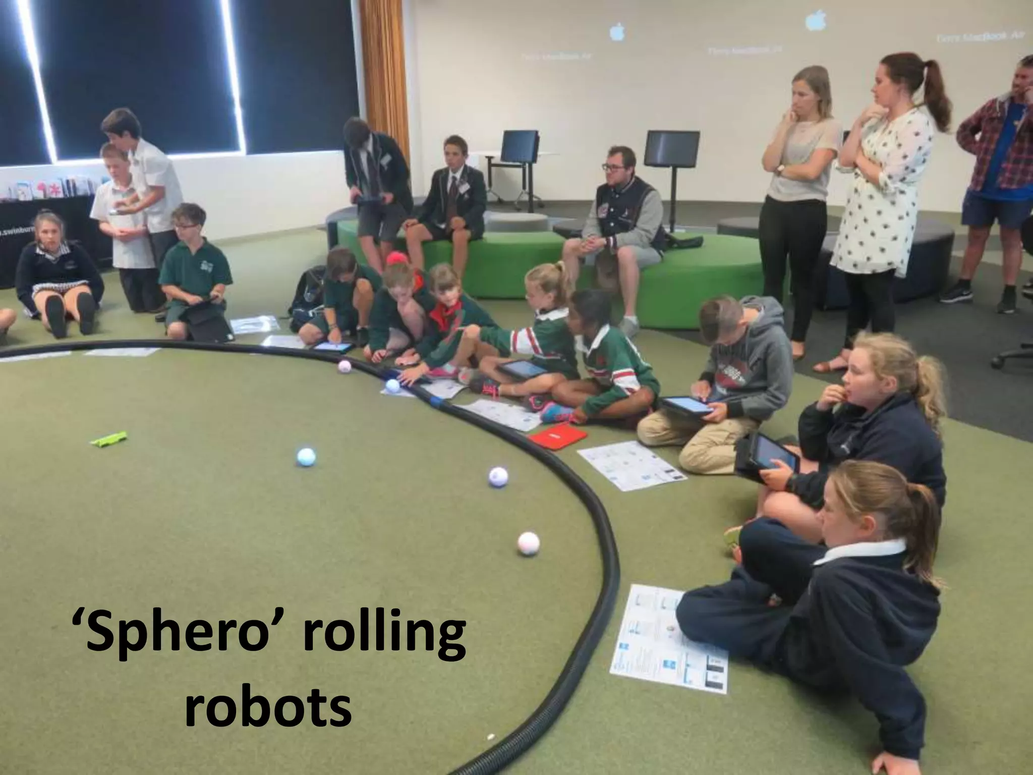 ‘Sphero’ rolling
robots
 