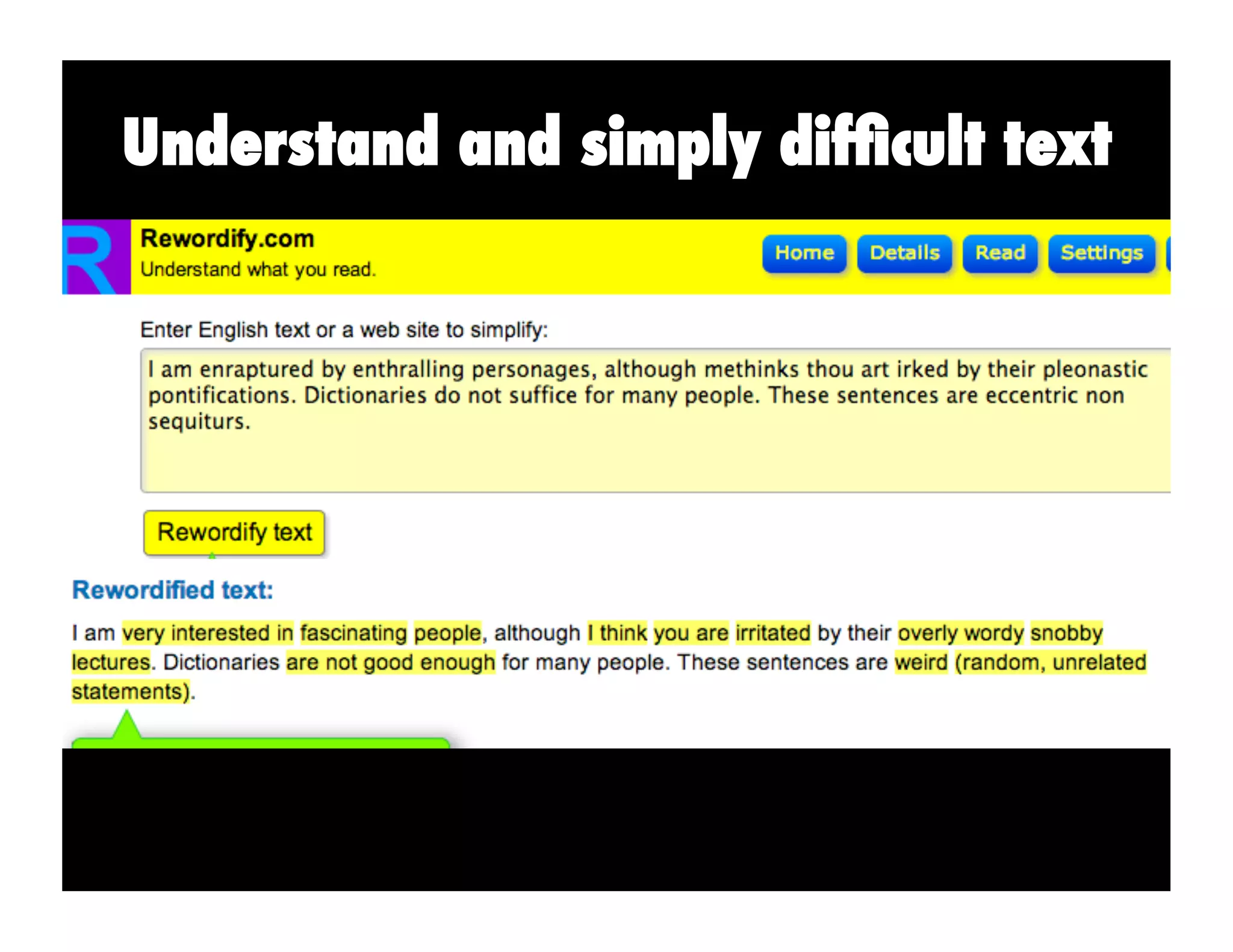 Understand and simply difﬁcult text
 