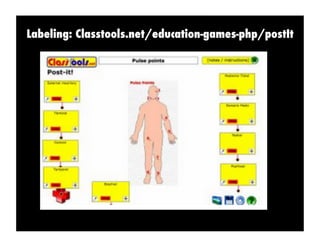Labeling: Classtools.net/education-games-php/postIt
 
