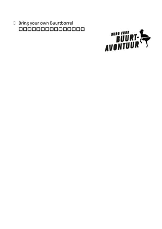 „ Bring your own Buurtborrel


 