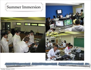 Summer Immersion




Thursday, February 16, 2012
 