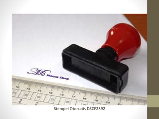 Stempel Otomatis DSCF2392
 