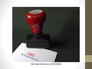 Stempel Otomatis DSCF2400
 