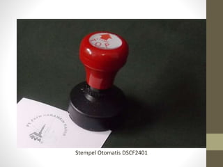 Stempel Otomatis DSCF2401
 