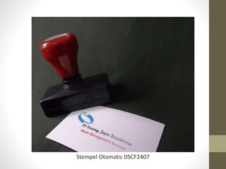 Stempel Otomatis DSCF2407
 