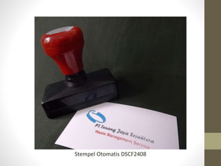 Stempel Otomatis DSCF2408
 