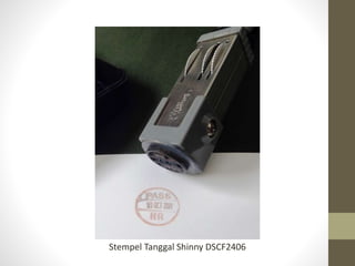 Stempel Tanggal Shinny DSCF2406
 