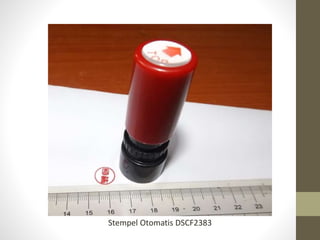 Stempel Otomatis DSCF2383
 