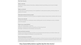 http://www.fabfoundation.org/fab-labs/the-fab-charter/
 
