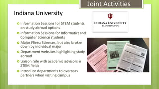 Other Joint 
 Information Sessions for STEM students 
on study abroad options 
 Information Sessions for Informatics and...