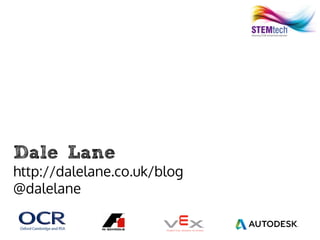 Dale Lane
http://dalelane.co.uk/blog
@dalelane
 