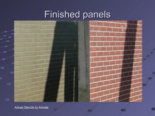 Finished panels Artcast Stencils by Artcrete 