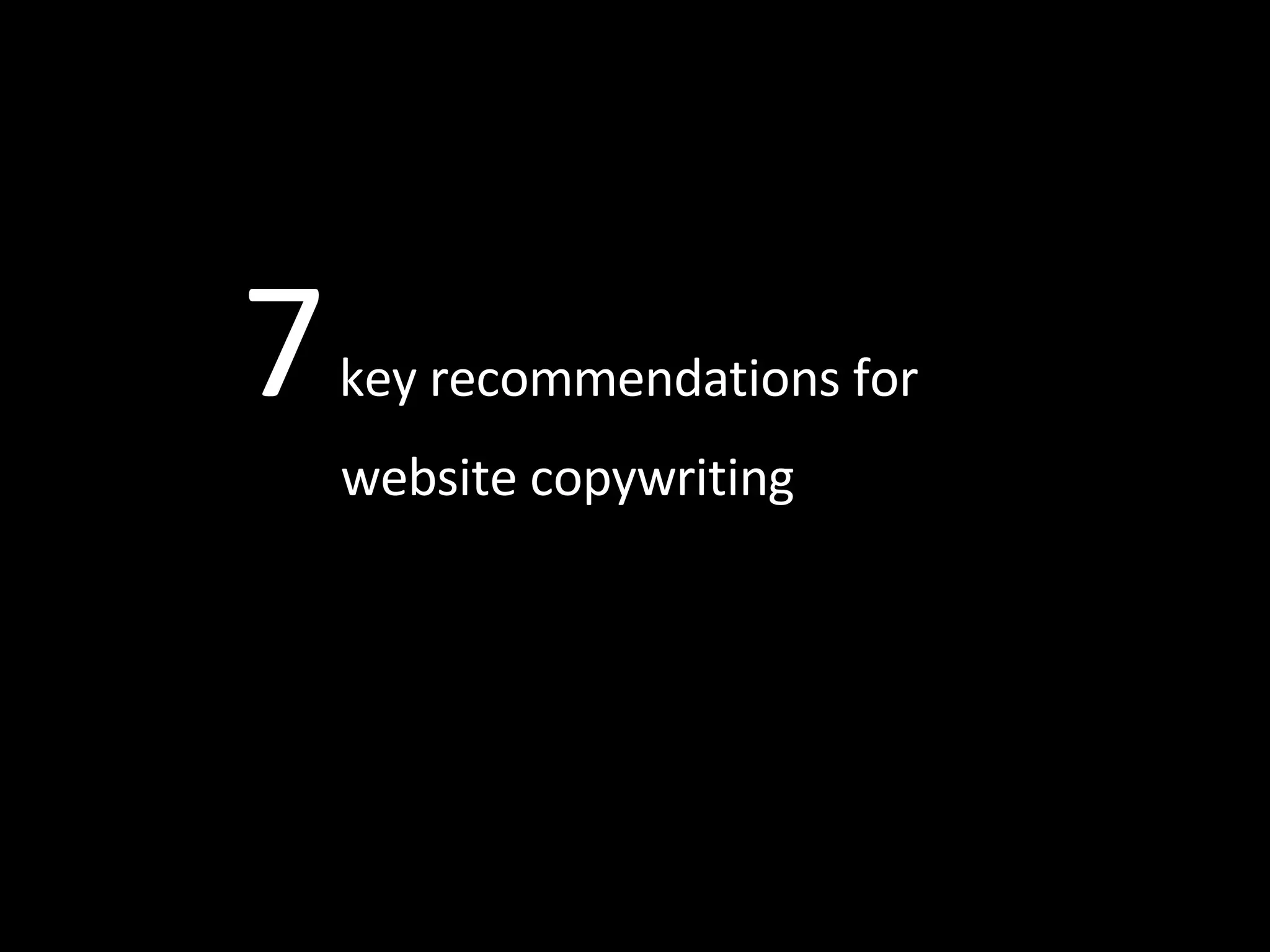 7  key recommendations for   website copywriting 