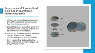 Step-by-Step Coin Cell Preparation Workflow for Lithium-Ion Materials1.pptx