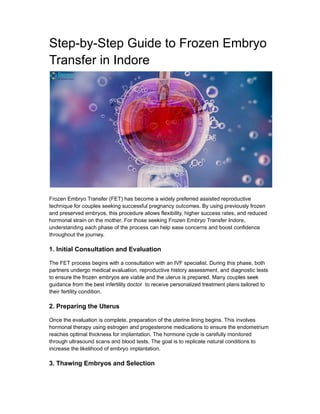Step-by-Step Guide to Frozen Embryo Transfer in Indore.pdf