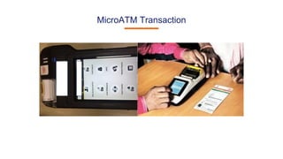 MicroATM Transaction
 