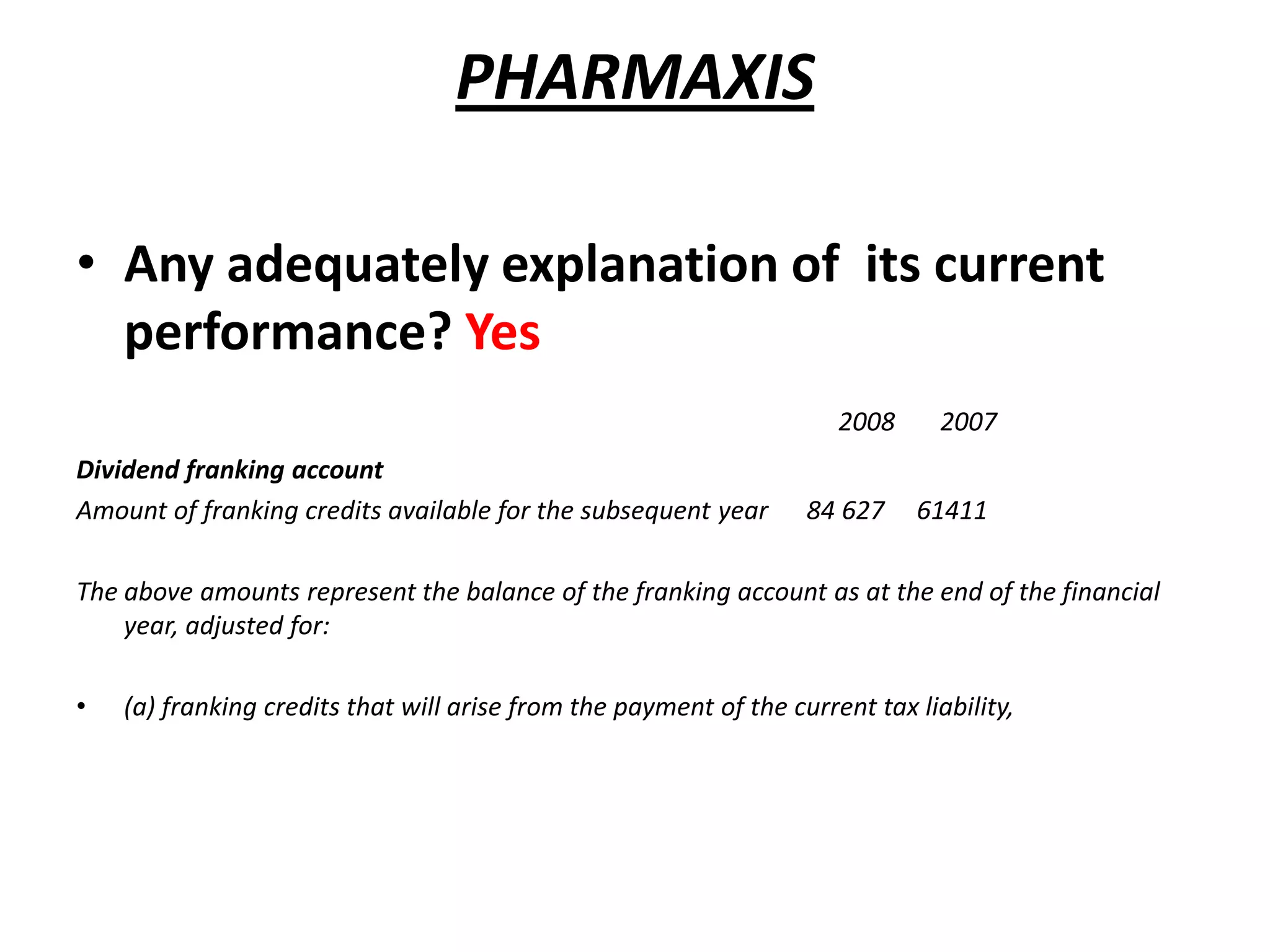 Does the firm adequately explain its current performance?SIGMAAny disclosures to assess the firms business strategy and its economic condition? Yes ( management narrative report).