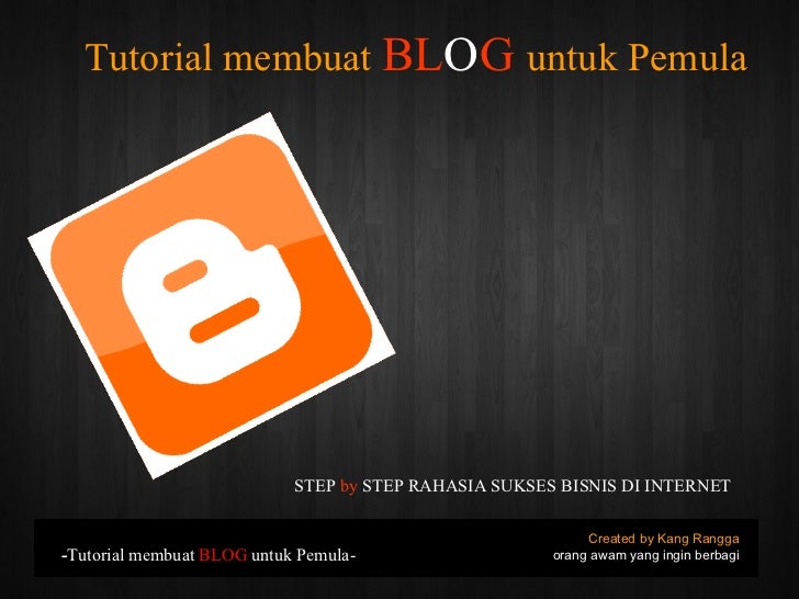 Tutorial Membuat Blog Video | step1 tutorial membuat blog untuk pemula Tutorial Membuat Blog Video | step1 tutorial membuat blog untuk pemula