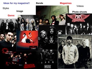 Ideas for my magazine!! Styles Genre Image Bands Magazines Videos Photo shoots 