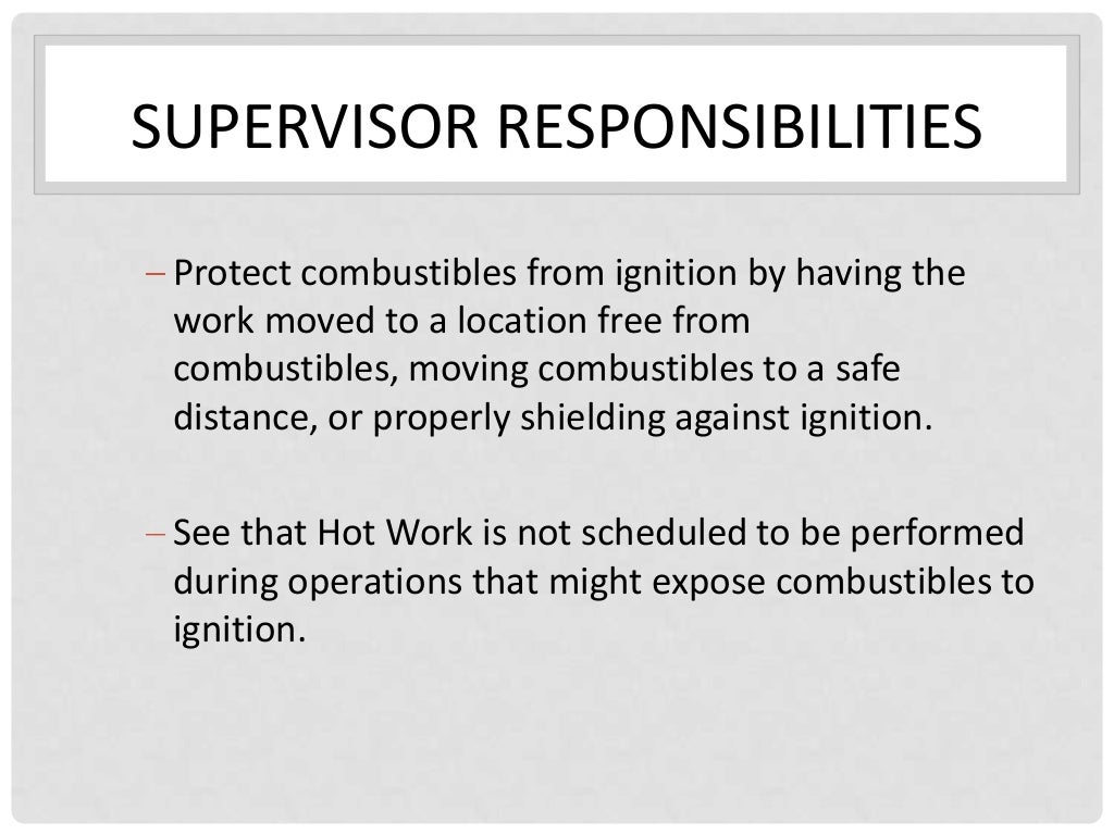 Step 3 duties and fire watch